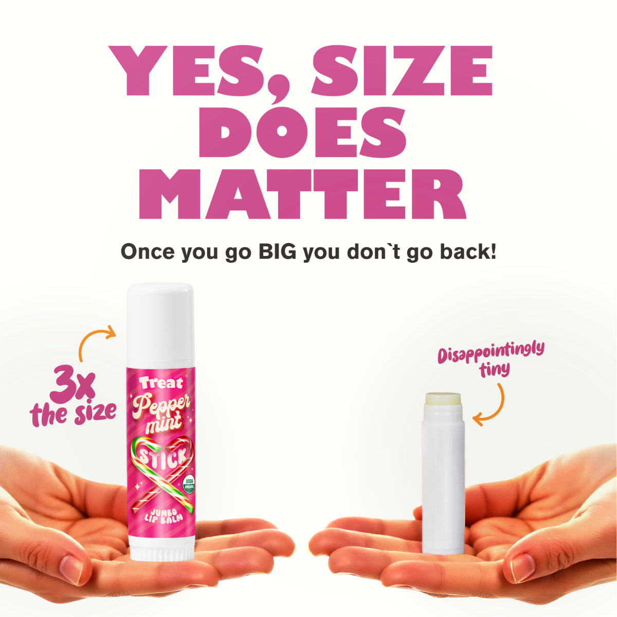 Yes, size does matter. Once you go BIG you don't go back!